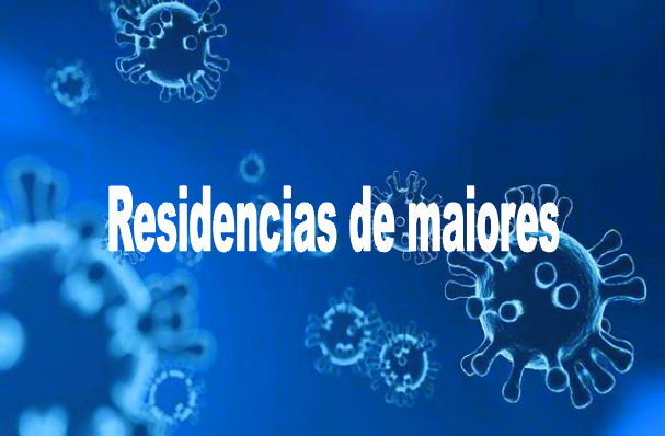 Recomendacións do Ministerio de Sanidade para residencias de maiores e centros sociosanitarios para o COVID-19