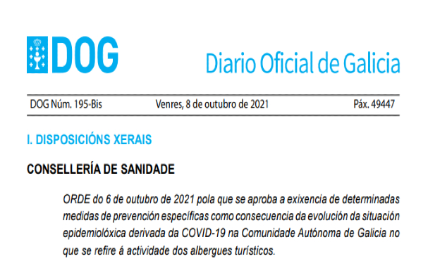 ORDE do 6 de outubro de 2021 pola que se aproba a esixencia de determinadas medidas de prevención específicas como consecuencia da evolución da situación epidemiolóxica derivada da COVID-19 na Comunidade Autónoma de Galicia